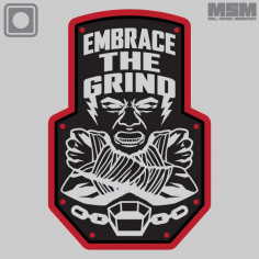 Embrace The Grind